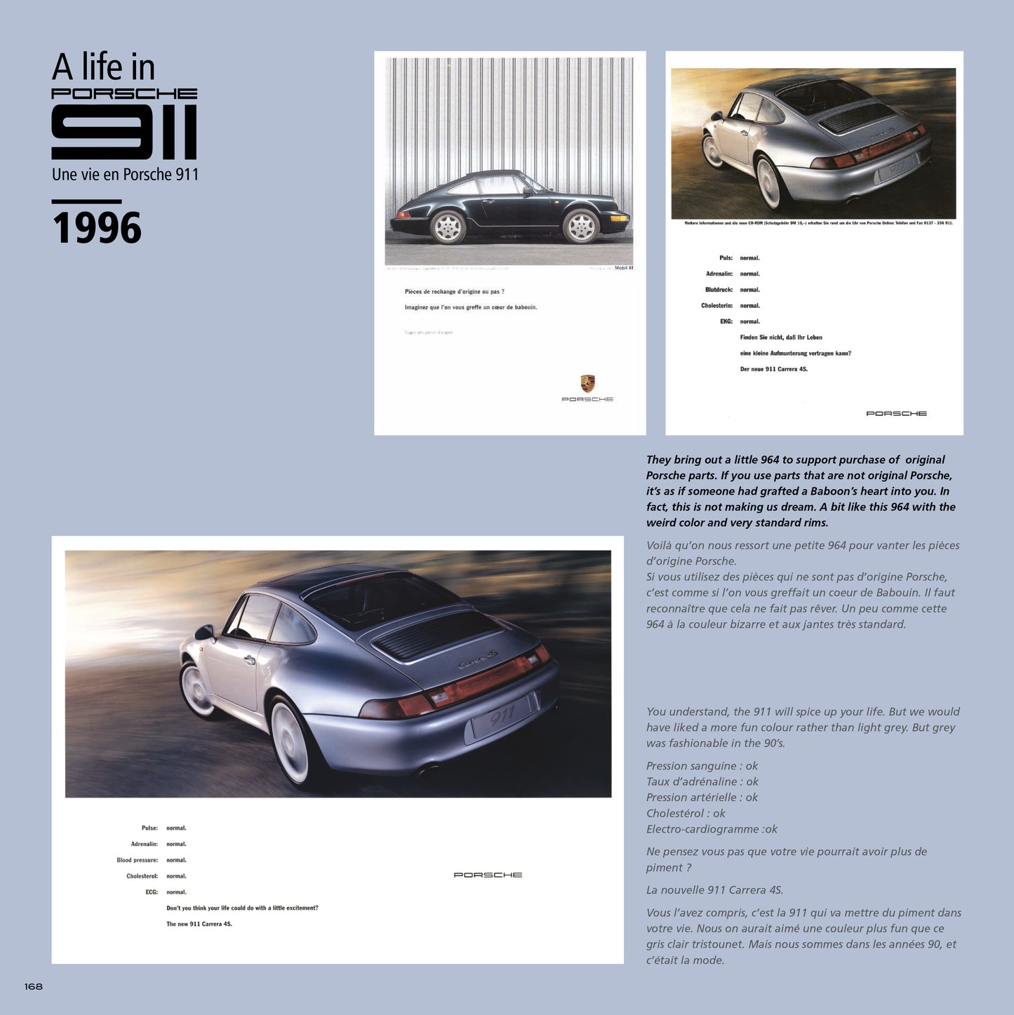 Le livre " Une Vie En Porsche 911 " + 6 posters A4 et 3 posters A3 