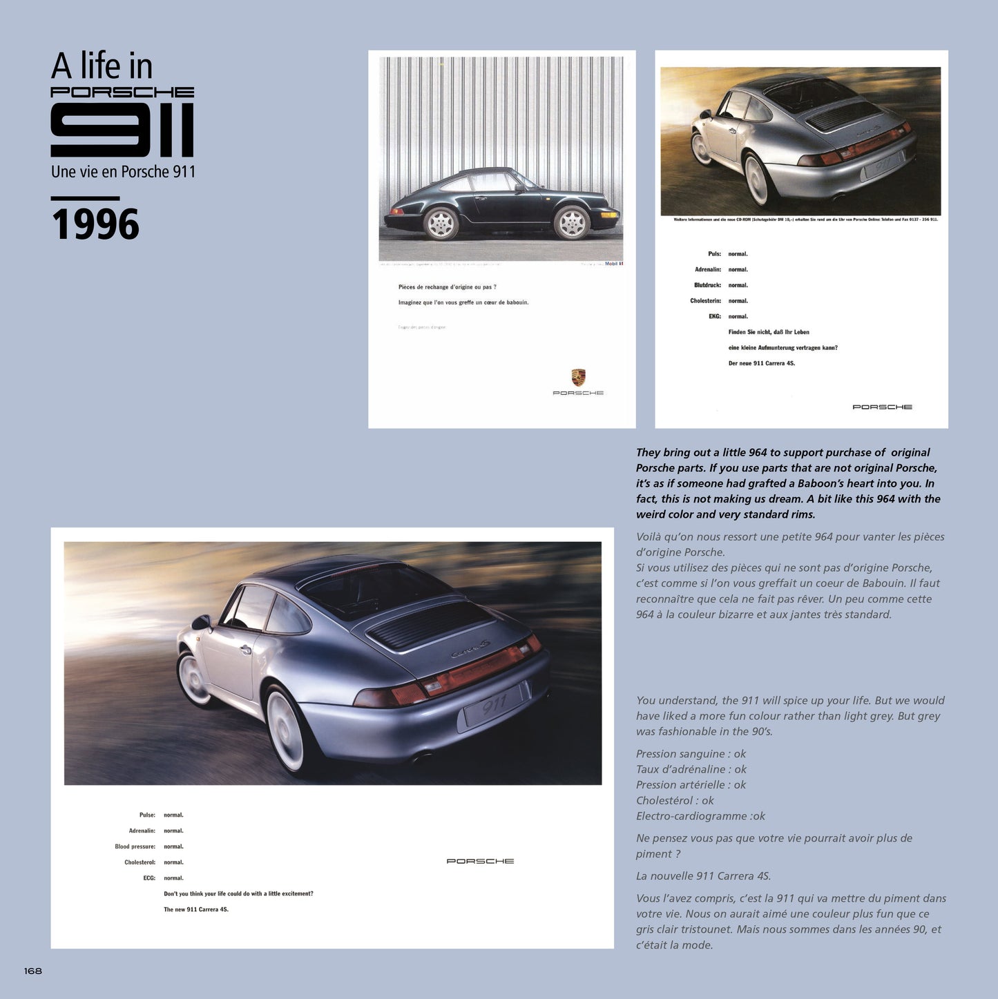 Le livre " Une Vie En Porsche 911 " + 6 posters A4 et 3 posters A3